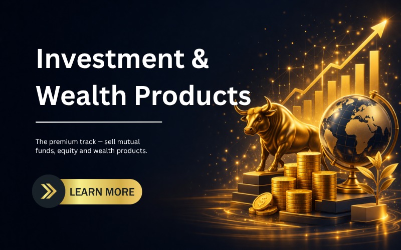 Investment & Wealth Products